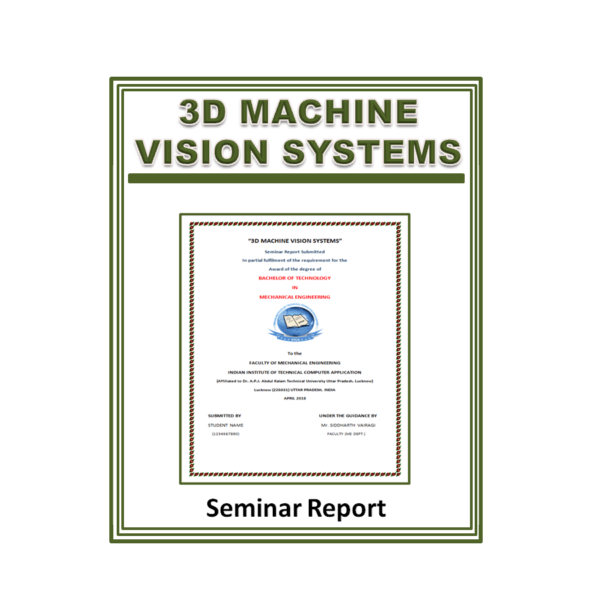 3D machine vision systems Seminar Report