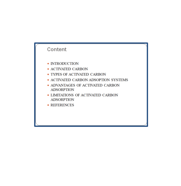 Activated Carbon Adsorption Content PPT