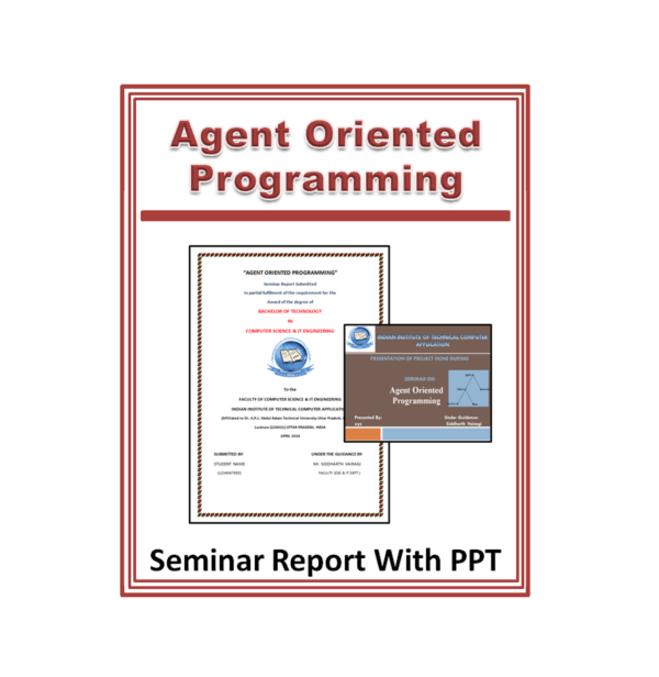Agent Oriented Programming Seminar Report With PPT