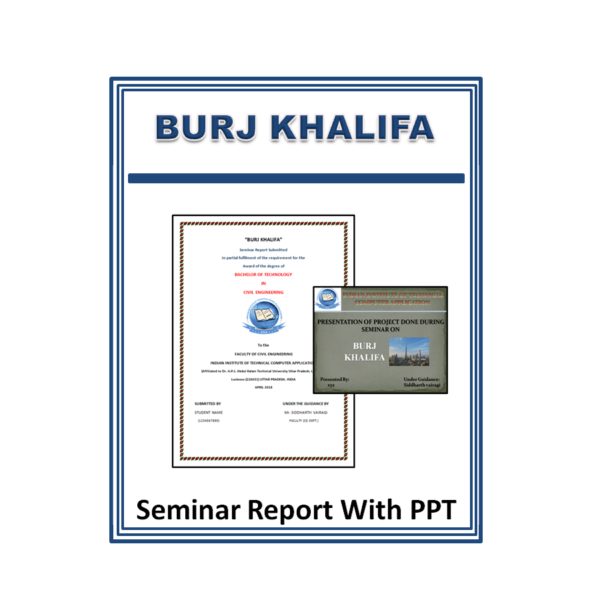 BURJ KHALIFA Seminar Report With PPT