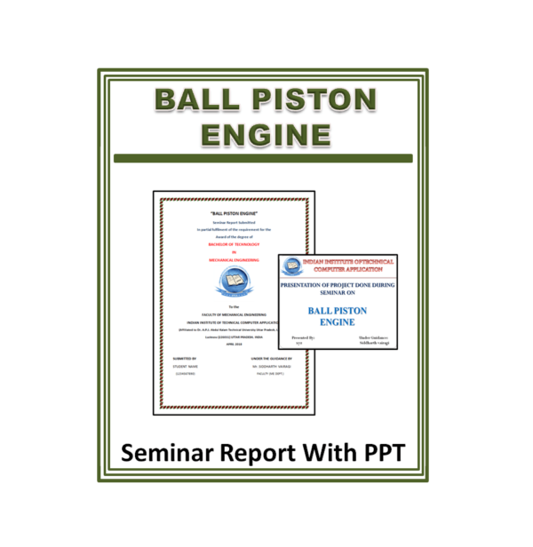 Ball Piston Engine Seminar Report with PPT