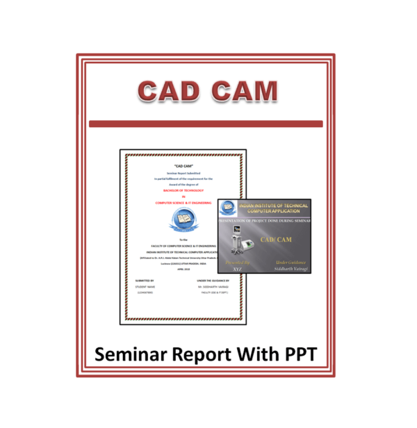CAD CAM Seminar Report and PPT