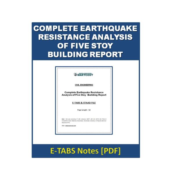 Complete Earthquake Resistance Analysis Of Five Storey Building Report