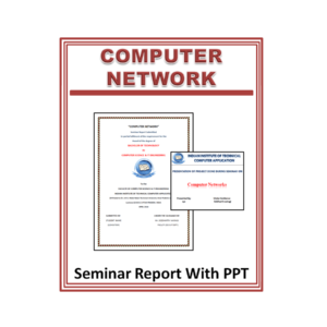Computer Network Seminar Report With PPT