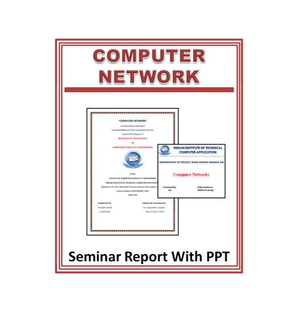Computer Network Seminar Report With PPT