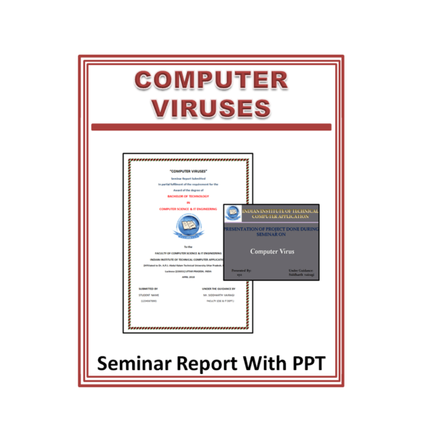 Computer Viruses Seminar Report With PPT