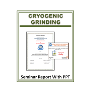 Cryogenic Grinding Seminar Report With PPT