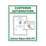 Customer Satisfaction Seminar Report with PPT