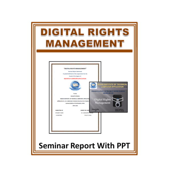Digital Rights Management Seminar Report With PPT