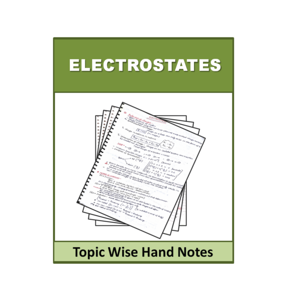Electrostates Topic Wise Physics Handnote