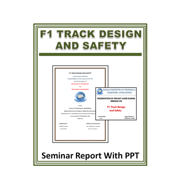 F1 Track Design and Safety Seminar Report With PPT