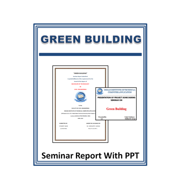 GREEN BUILDING Seminar Report Content