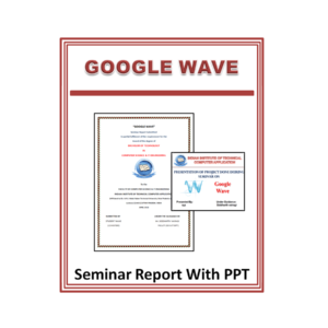 Google Wave Seminar Report With PPT