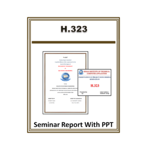 H.323 Seminar Report With PPT