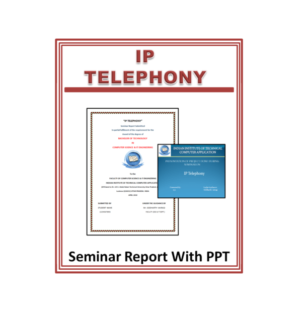 IP Telephony Seminar Report With PPT
