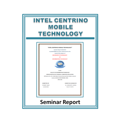 Intel Centrino Mobile Technology Seminar Report