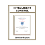 Intelligent Control Seminar Report