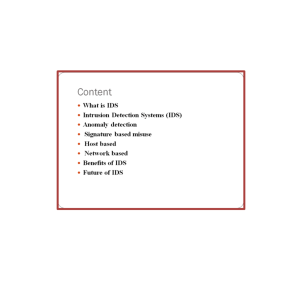 Intrusion Detection Systems (IDS) PPT Content