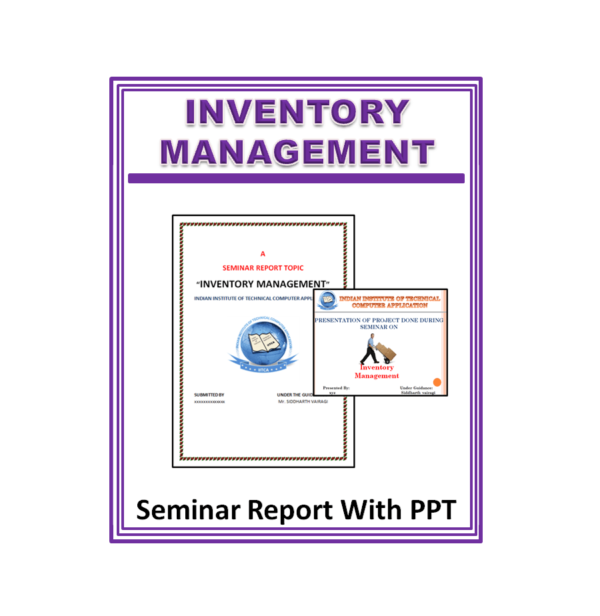 Inventory Management Seminar Report With PPT