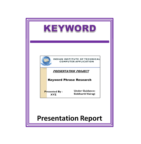Keyword Presentation Report
