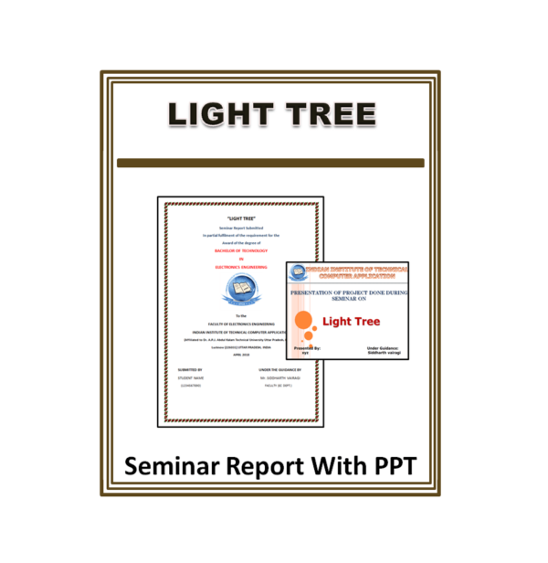 Light Tree Seminar Report With PPT