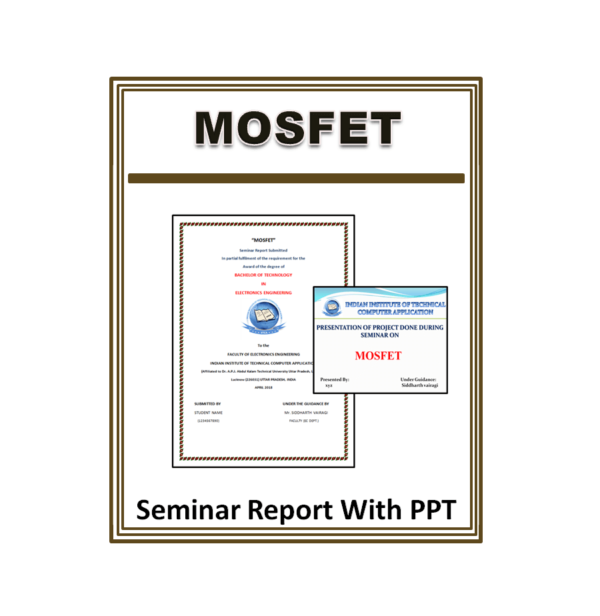 MOSFET Seminar Report With PPT
