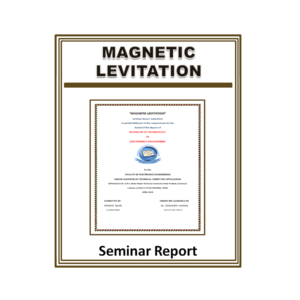 Magnetic Levitation Seminar Report