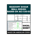 Masonry Shear Wall Design Based on ACI 530-02 & UBC 97