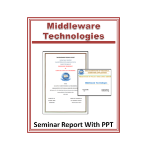 Middleware Technologies Seminar Report With PPT