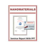 Nanomaterial's Seminar Report with PPT