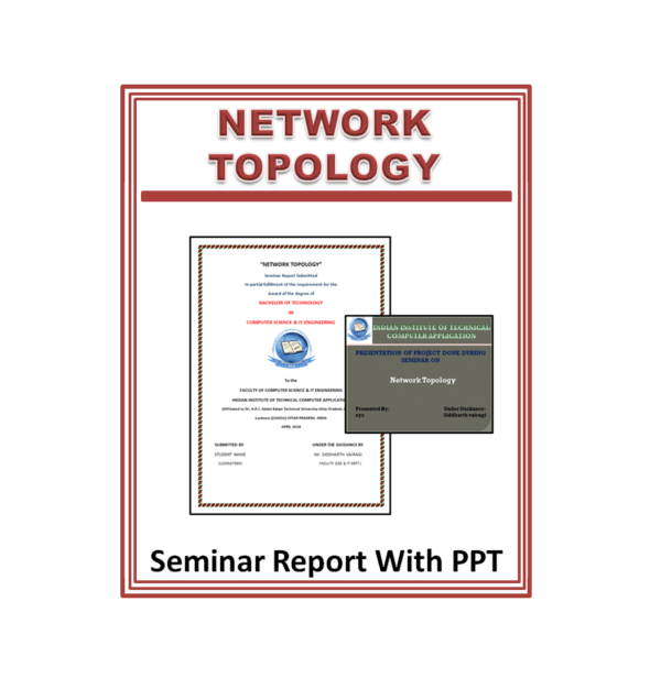 Network Topology Seminar Report With PPT