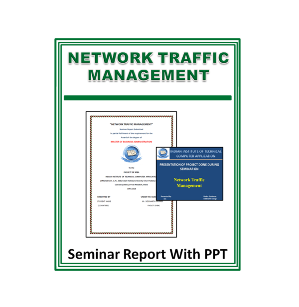 Network Traffic Management Seminar Report With PPT