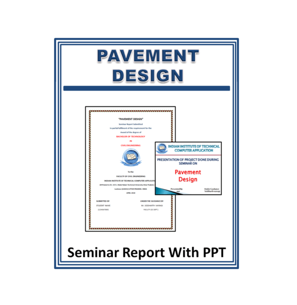 Pavement Design Seminar Report With PPT