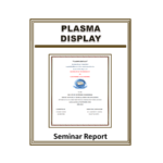 Plasma Display Seminar Report