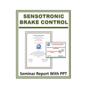 SENSOTRONIC BRAKE CONTROL Seminar Report with PPT