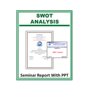 SWOT Analysis Seminar Report With PPT