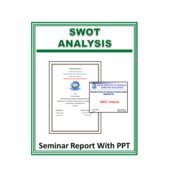 SWOT Analysis Seminar Report With PPT