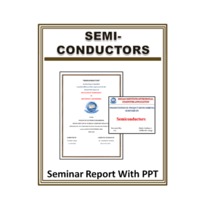 Semiconductors Seminar Report With PPT