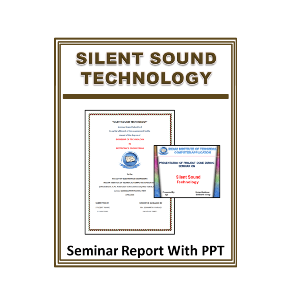 Silent Sound Technology Seminar Report With PPT