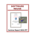 Software reuse Seminar Report with PPT
