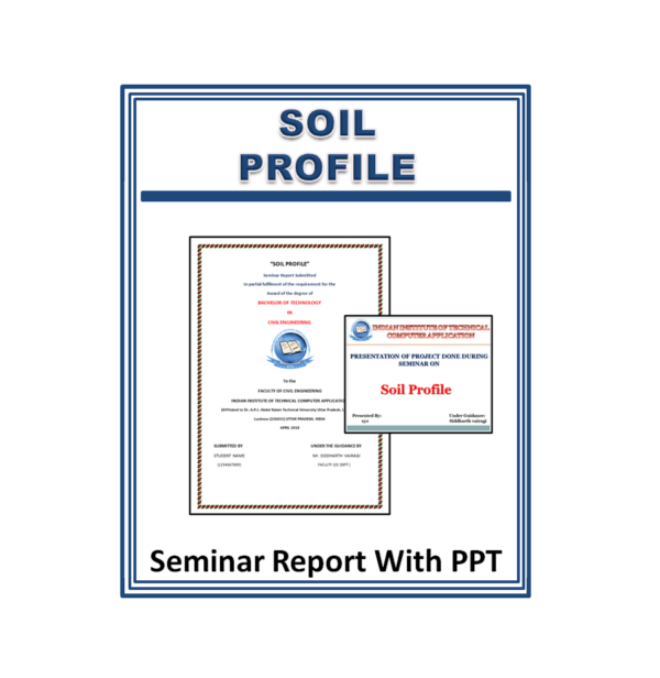 Soil Profile Seminar Report With PPT