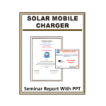 Solar Mobile Charger Seminar Report With PPT