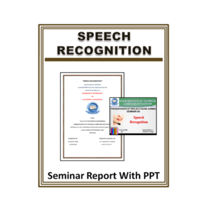 Speech Recognition Seminar Report With PPT