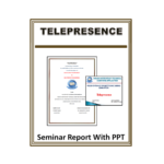 Telepresence Seminar Report With PPT