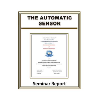 The Automatic Sensor Seminar Report