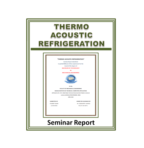 Thermo Acoustic Refrigeration Seminar Report