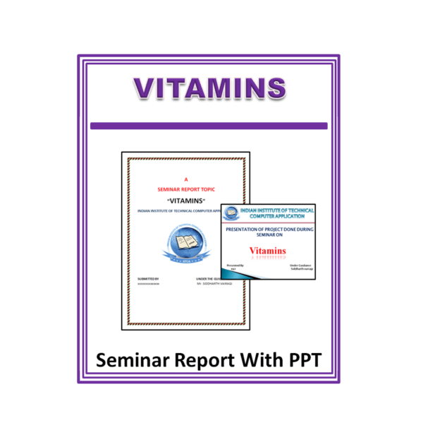Vitamins Seminar Report With PPT