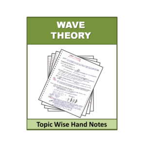 Wave Theory Topic Wise Physics Handnote