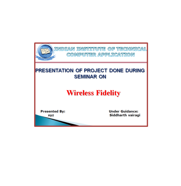 Wireless Fidelity PPT