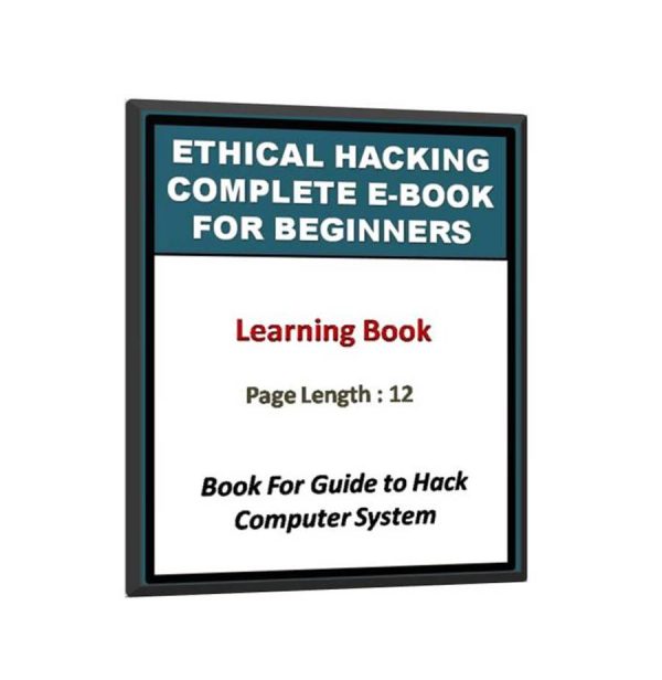 Ethical Hacking Complete E book for Beginners | Digital Education : Martcost.com
